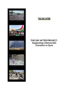 Published by The Day After an independent Syrian NGO August 2012 Copyright 2012 All Rights Reserved