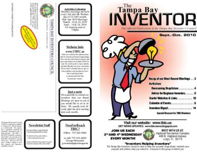 TAMPA BAY INVENTORS COUNCILRoyal Hart Dr. New Port Richey, FLInformation and articles printed in this newsletter are not necessarily