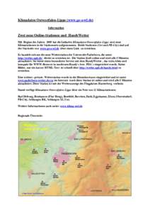 Klimadaten Ostwestfalen-Lippe (www.ge-o-wl.de) Information Zwei neue Online-Stationen und HandyWetter Mit Beginn des Jahres 2005 hat die Initiative Klimadaten Ostwestfalen-Lippe zwei neue Klimastationen in ihr Stationsne