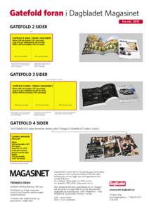 Gatefold foran i Dagbladet Magasinet Fra oktGATEFOLD 2 SIDER Falses