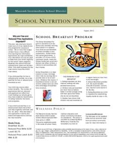 Macomb Intermediate School District  S CHOOL N UTRITION P ROGRAMS August, 2012  Why are Free and