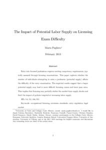 The Impact of Potential Labor Supply on Licensing Exam Di¢ culty Mario Pagliero February[removed]Abstract