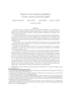 Bounds on the maximum multiplicity of some common geometric graphs∗ Adrian Dumitrescu† Andr´e Schulz‡