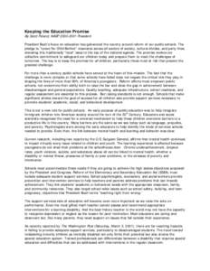 Keeping the Education Promise  By Scott Poland, NASP[removed]President President Bush’s focus on education has galvanized the country around reform of our public schools. The pledge to “Leave No Child Behind” res