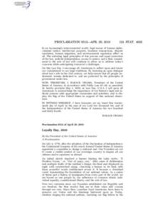 PROCLAMATION 8512—APR. 29, [removed]STAT[removed]In an increasingly interconnected world, legal issues of human rights, criminal justice, intellectual property, business transactions, dispute