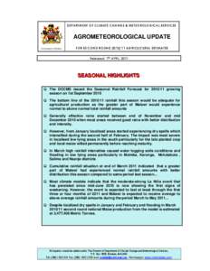 DEPARTMENT OF CLIMATE CHANGE & METEOROLOGICAL SERVICES  AGROMETEOROLOGICAL UPDATE Government of Malawi  FOR SECOND ROUND[removed]AGRICULTURAL ESTIMATES