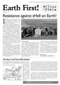 A quarterly round-up of ecological and other direct action from around Britain and beyond  Earth First! Summer 10  Action