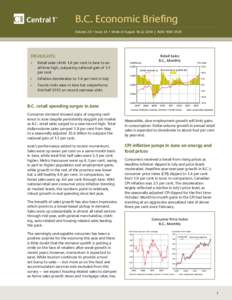 B.C. Economic Brieﬁng Volume 20 • Issue 34 • Week of August[removed] | ISSN: [removed]Retail Sales B.C., Monthly