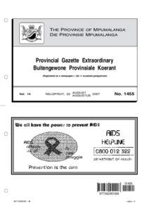 THE PROVINCE OF MPUMALANGA DIE PROVINSIE MPUMALANGA Provincial Gazette Extraordinary Buitengewone Provinsiale Koerant (Registered as a newspaper) ● (As ’n nuusblad geregistreer)