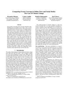 Comparing Events Coverage in Online News and Social Media: The Case of Climate Change Alexandra Olteanu Carlos Castillo