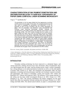 PEER-REVIEWED ARTICLE  bioresources.com CHARACTERIZATION OF INK PIGMENT PENETRATION AND DISTRIBUTION RELATED TO SURFACE TOPOGRAPHY OF