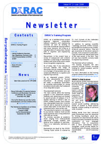 Issue N° 2 / July 2006 Editor : Céline Aymon, [removed] Newsletter COVER STORY