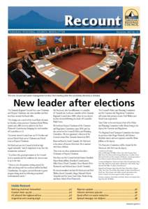 Recount TARANAKI REGIONAL COUNCIL NEWSLETTER December 2007 No. 63  The new Council and senior management at their first meeting after the Local Body elections in October.