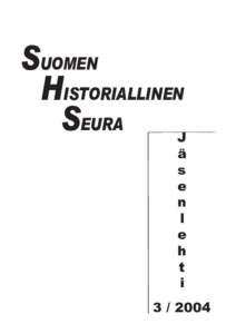 SUOMEN HISTORIALLINEN SEURA J ä