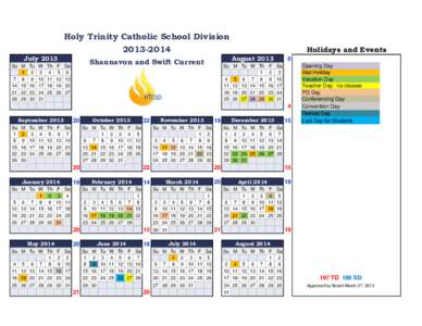 Holy Trinity Catholic School Division[removed]July 2013 Su M 1 7 8