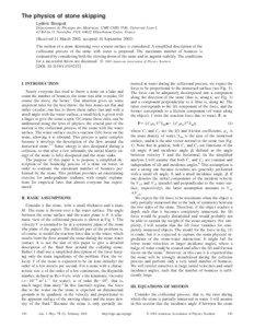 The physics of stone skipping Lyde´ric Bocquet De´partement de Physique des Mate´riaux, UMR CNRS 5586, Universite´ Lyon-I,