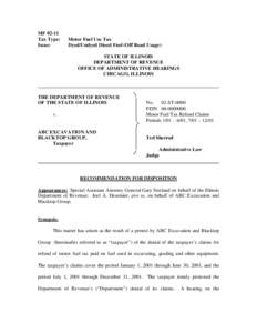 MF[removed]Tax Type: Issue: Motor Fuel Use Tax Dyed/Undyed Diesel Fuel (Off Road Usage)