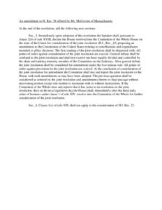 An amendment to H. Res. 38 offered by Mr. McGovern of Massachusetts At the end of the resolution, add the following new sections: Sec._3. Immediately upon adoption of this resolution the Speaker shall, pursuant to clause