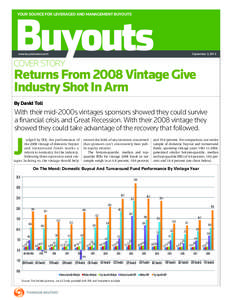 YOUR SOURCE FOR LEVERAGED AND MANAGEMENT BUYOUTS  www.buyoutsnews.com September 2, 2013