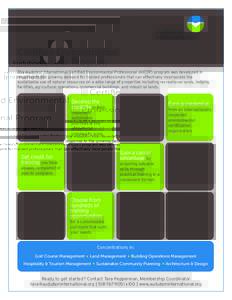 Certified Environmental Professional Program The Audubon International Certified Environmental Professional (AICEP) program was developed in response to the growing demand for trained professionals that can effectively i
