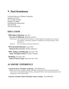 V. Paul Stonehouse Assistant Professor of Outdoor Leadership Simpson University 2211 College View Dr. Redding, CA[removed]removed]