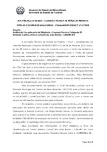 Governo do Estado de Minas Gerais Secretaria de Estado de Turismo NOTA TÉCNICA nº  – COMISSÃO TÉCNICA DE ANÁLISE DE PROJETOS FESTIVAIS CULTURAIS DE MINAS GERAIS - CHAMAMENTO PÚBLICO Nº Assunto: