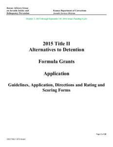 Kansas Advisory Group on Juvenile Justice and Delinquency Prevention Kansas Department of Corrections Juvenile Services Division