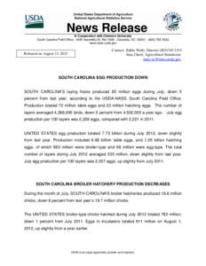 News Release In Cooperation with Clemson University South Carolina Field Office[removed]Assembly St, Rm[removed]Columbia, SC[removed][removed]www.nass.usda.gov  Contact: Eddie Wells, Director[removed]