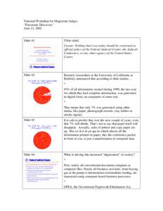 National Workshop for Magistrate Judges “Electronic Discovery” June 12, 2002 Slide 01