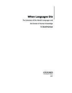 When Languages Die The Extinction of the World’s Languages and the Erosion of Human Knowledge