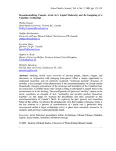 Island Studies Journal, Vol. 4, No. 2, 2009, ppRecontinentalizing Canada: Arctic Ice’s Liquid Modernity and the Imagining of a Canadian Archipelago Phillip Vannini Royal Roads University, Victoria BC, Canada 