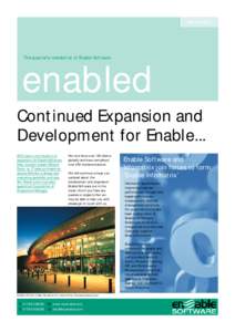 Spring[removed]The quarterly newsletter of Enable Software enabled Continued Expansion and