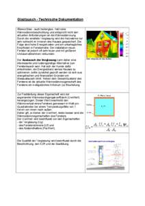 Glastausch - Technische Dokumentation Älteres Glas - auch Isolierglas - hat keine Wärmedämmbeschichtung und entspricht nicht den