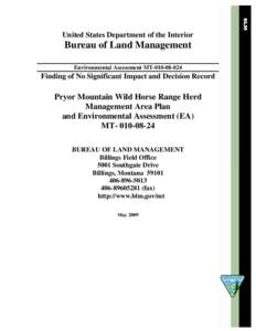 Environment / Equidae / Conservation in the United States / United States Department of the Interior / Bureau of Land Management / Mustang horse / Environmental impact assessment / Environmental impact statement / Pryor Mountains / Feral horses / Environment of the United States / Impact assessment