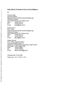 Safety Index for Evaluation of Two-Lane Rural Highways By: Salvatore Cafiso Associate Professor Department of Civil and Environmental Engineering University of Catania