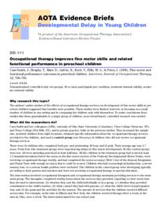 Evidence Brief - Dev Delay #11 - Occupational therapy improves fine motor skills and related functional performance in preschool children