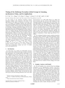 GEOPHYSICAL RESEARCH LETTERS, VOL. 31, L12605, doi:2004GL019790, 2004  Timing of the Jiufotang Formation (Jehol Group) in Liaoning, northeastern China, and its implications H. Y. He,1 X. L. Wang,2 Z. H. Zhou,2 F.