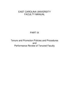 EAST CAROLINA UNIVERSITY FACULTY MANUAL PART IX  Tenure and Promotion Policies and Procedures