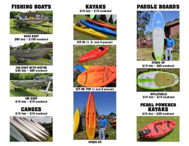 Fishing boats  Bass Boat $60 day • $150 weekend  Kayaks