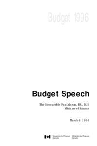 BudgetBudget Speech The Honourable Paul Martin, P.C., M.P. Minister of Finance
