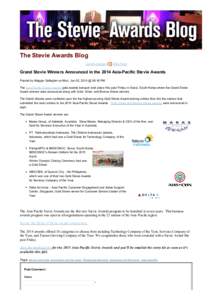 The Stevie Awards Blog Current Articles | RSS Feed  Grand Stevie Winners Announced in the 2014 Asia-Pacific Stevie Awards
