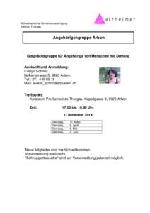 Schweizerische Alzheimervereinigung Sektion Thurgau Angehörigengruppe Arbon  Gesprächsgruppe für Angehörige von Menschen mit Demenz