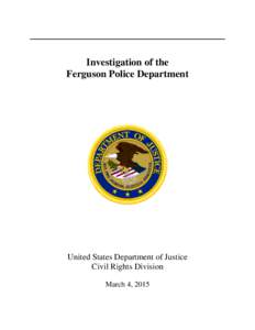 Ferguson Police Department - Investigation Report - March 4, 2015