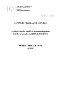 Europe / Political philosophy / Development / The LIFE Programme / Prodesis / Project management / Framework Programmes for Research and Technological Development / European Union