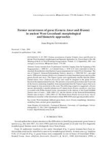 Acta zoologica cracoviensia, 45(special issue): , Kraków, 29 Nov., 2002  Former occurrences of geese (Genera Anser and Branta) in ancient West Greenland: morphological and biometric approaches Anne Birgitte GOTFR