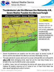 National Weather Service Kansas City, Missouri Tuesday, September 09, 2014 3:16 PM Experimental Hazardous Weather Outlook