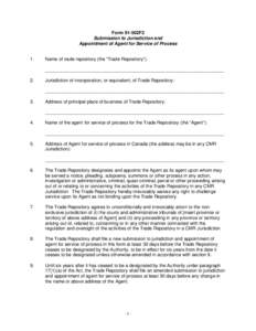 Form 91-502F2 Submission to Jurisdiction and Appointment of Agent for Service of Process 1.