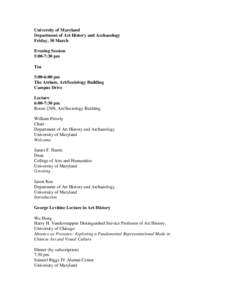 University of Maryland Department of Art History and Archaeology Friday, 30 March Evening Session 5:00-7:30 pm Tea