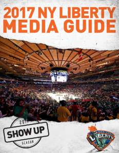 CONTENTSNEW YORK LIBERTY MEDIA GUIDE Directory.......................................................................................................................2 Front Office................................