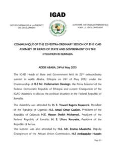 Intergovernmental Authority on Development / Foreign relations of Somalia / Warlordism / African Union Mission to Somalia / Somalia / Mogadishu / Al-Shabaab / Politics of Somalia / Diplomatic and humanitarian efforts in the Somali Civil War / Africa / Somali Civil War / African Union